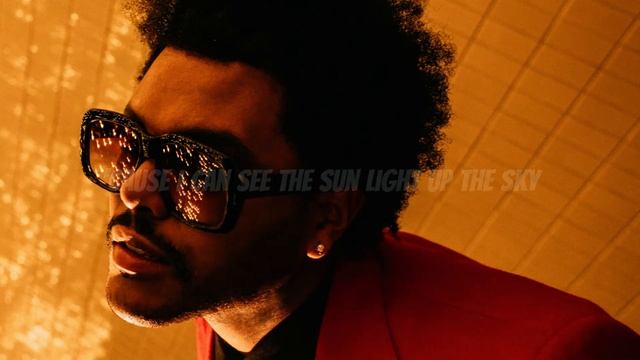 THE WEEKND - BLINDING LIGHTS [LYRICS]