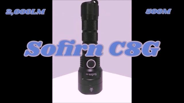 Sofirn C8F & C8G смотреть онлайн