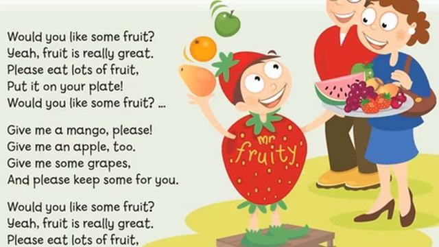English Songs For Children: Would You Like Some Fruit