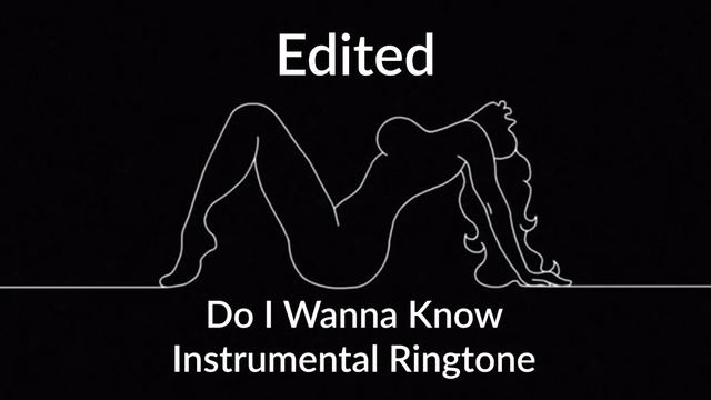Arctic Monkeys - Do I Wanna Know INSTRUMENTAL RINGTONE (iTunes) смотреть онлайн