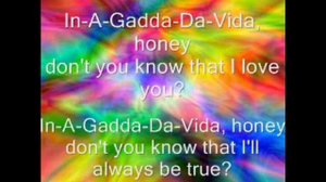 Iron Butterfly: In-A-Gadda-Da-Vida (lyrics)