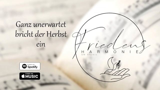 Ganz unerwartet bricht der Herbst ein // Нежданно осень наступила - Friedensharmonie смотреть онлайн