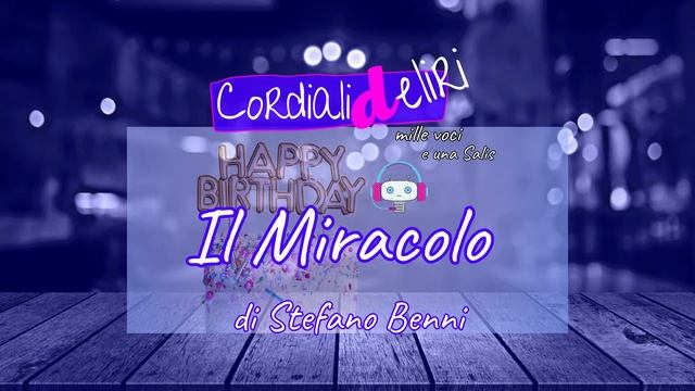 Il Miracolo, un racconto di Stefano Benni (audiolibro ita) смотреть онлайн