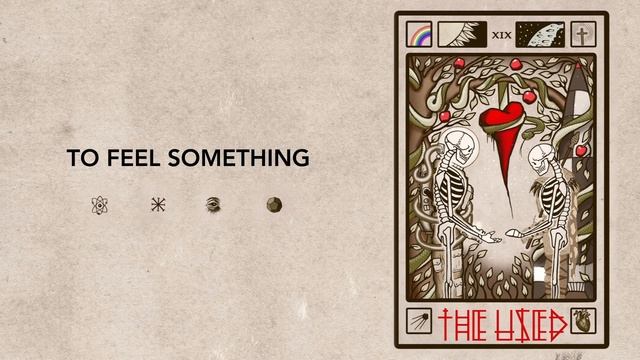 The Used - To Feel Something смотреть онлайн