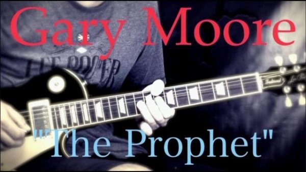 Gary Moore - The Prophet