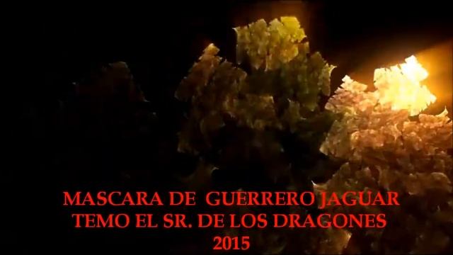 TEMO MASCARA DE GUERRERO JAGUAR 2015 1 смотреть онлайн