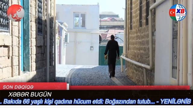 SON DƏQİQƏ! Bakıda 66 yaşlı kişi qadına hücum etdi смотреть онлайн