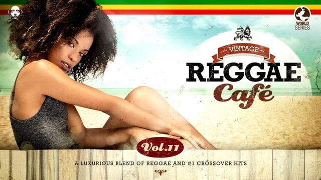 Vintage Reggae Café - Trilogy Vol 10 - 11 & 12 смотреть онлайн