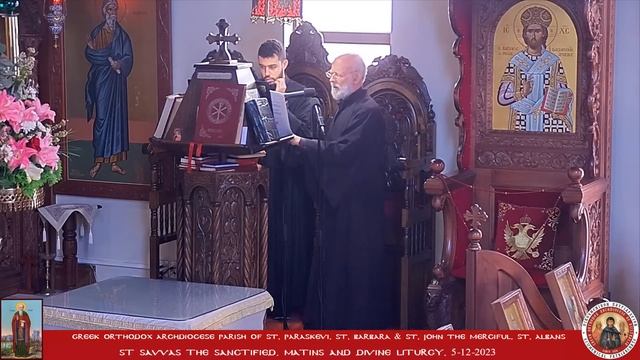 Saint Savvas the Sanctified, Matins and Divine Liturgy (05/12/2023) смотреть онлайн