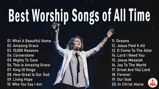 Best Praise And Worship Songs 2024 - Top 500 Christian Gospel Songs Of All Time - Praise & Worship
