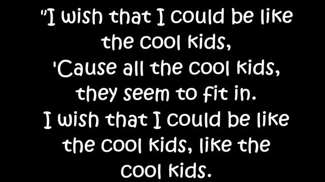 Echosmith - Cool Kids (Lyrics)