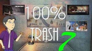 100% TRASH №7: Самые недоделанные игры в Steam