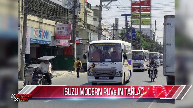 Motoring Today | Motoring News: Isuzu Modern PUVs in Tarlac смотреть онлайн