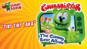 "Tiki Tiki Taka" - Gummibär - The Gummy Bear Album [AUDIO TRACK]