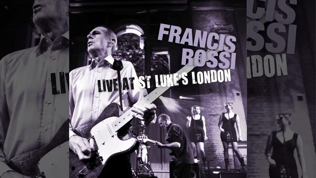 Francis Rossi--All we really wanna do live смотреть онлайн