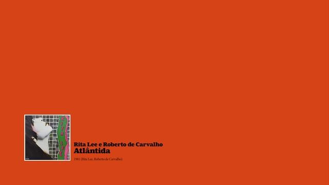 Rita Lee & Roberto De Carvalho - Atlantida (1981) смотреть онлайн