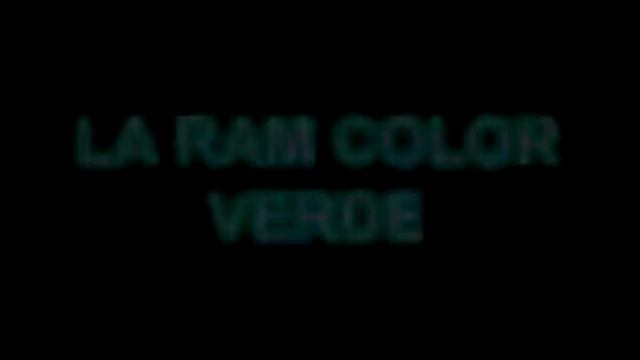 16.- LA RAM COLOR VERDE смотреть онлайн