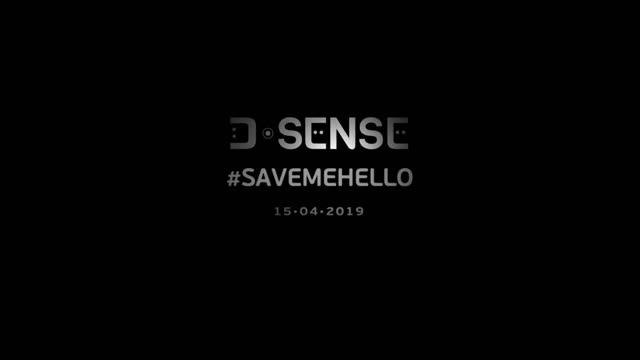 D-SENSE - #SAVEMEHELLO  (Music Video Teaser)