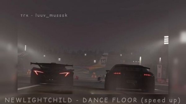 NEWLIGHTCHILD-DANCE FLOOR (speed up)