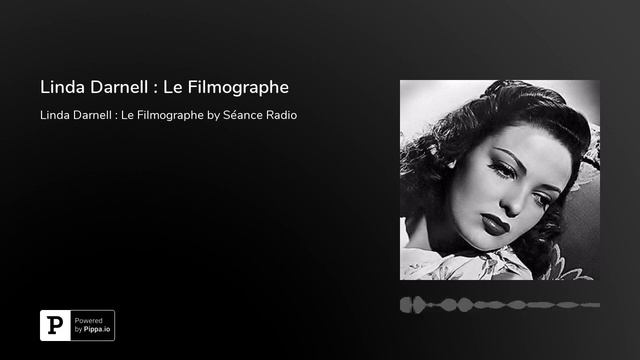 Linda Darnell : Le Filmographe смотреть онлайн