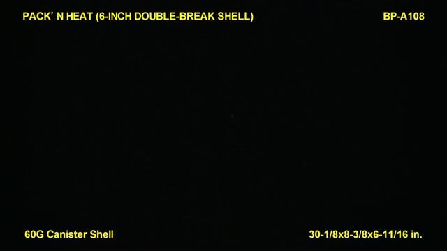 PackN Heat 24 Six inch Double Break Shells | Brothers Pyrotechnics смотреть онлайн