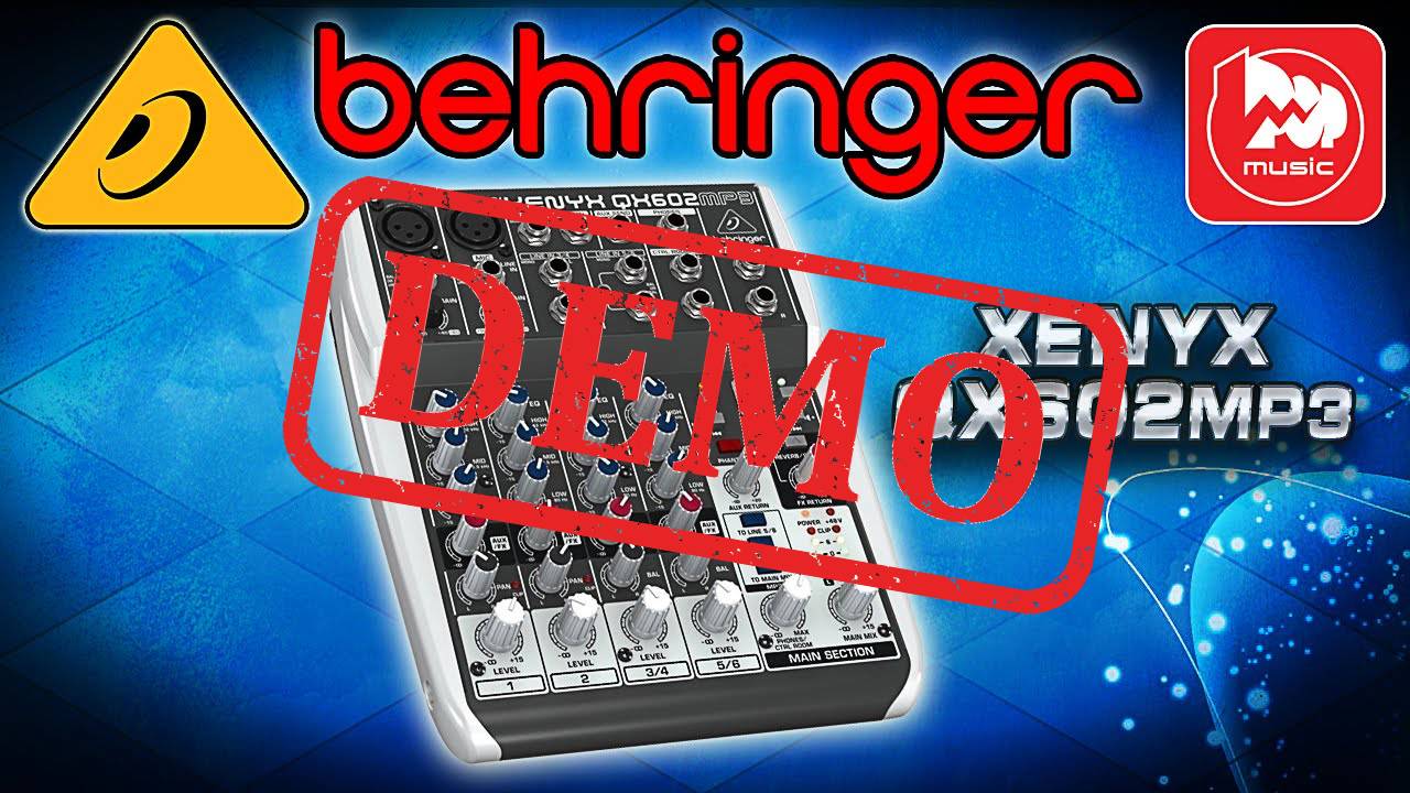 МИКШЕРНЫЙ ПУЛЬТ BEHRINGER XENYX QX602MP3 - демонстрация звучания