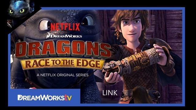 DRAGONS RACE TO THE EDGE-SEASON 4 EPISODE 6 [LINK]