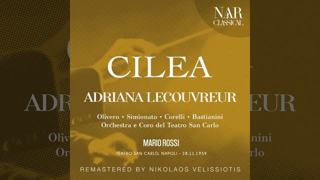 Adriana Lecouvreur, IFC 1, Act I: "Del sultano Amuratte m'arrendo all'imper" (Adriana, Il... смотреть онлайн