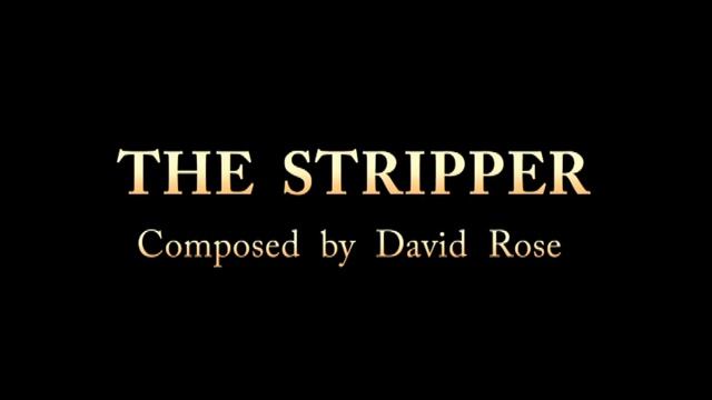 The Stripper for piano - The Full Monty (1997) Composed by David Rose смотреть онлайн
