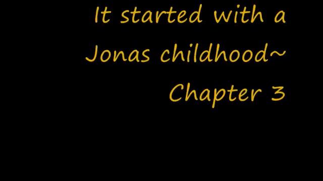 It all started with a Jonas childhood~ Chapter 3- Bday смотреть онлайн