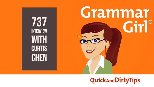 Grammar Girl #737. Curtis Chen: Using NaNoWriMo to Kickstart Your Novel смотреть онлайн