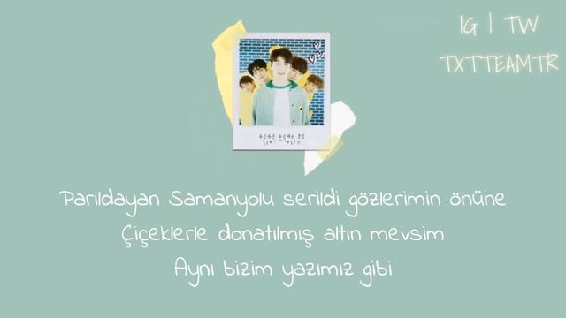 TXT - OUR SUMMER (TÜRKÇE ÇEVİRİ) смотреть онлайн