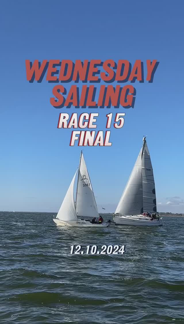 12.10.2024. Wednesday Sailing. Race 15. Final.