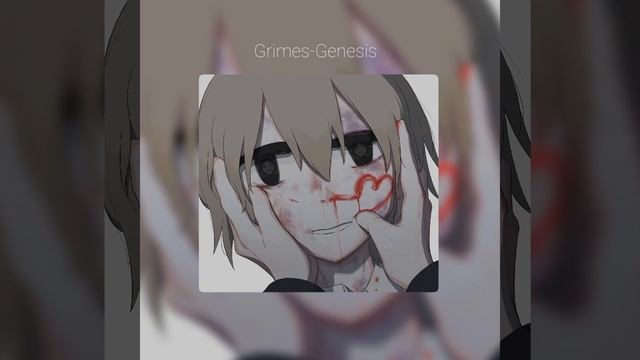 Grimes-Genesis Sped Up