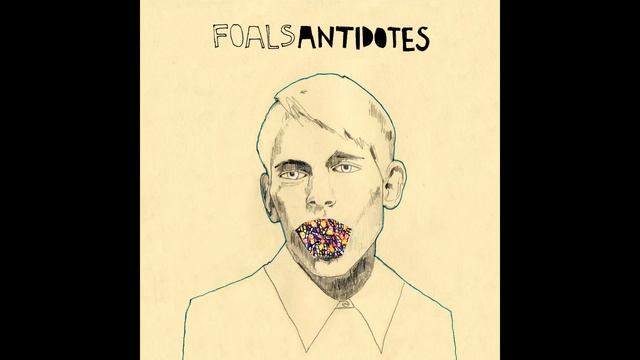 Dearth - Foals (HQ)