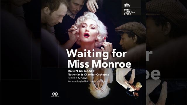 Waiting for Miss Monroe, Act III (Deathday) : There Shall Not Be One Minute In An Hour смотреть онлайн
