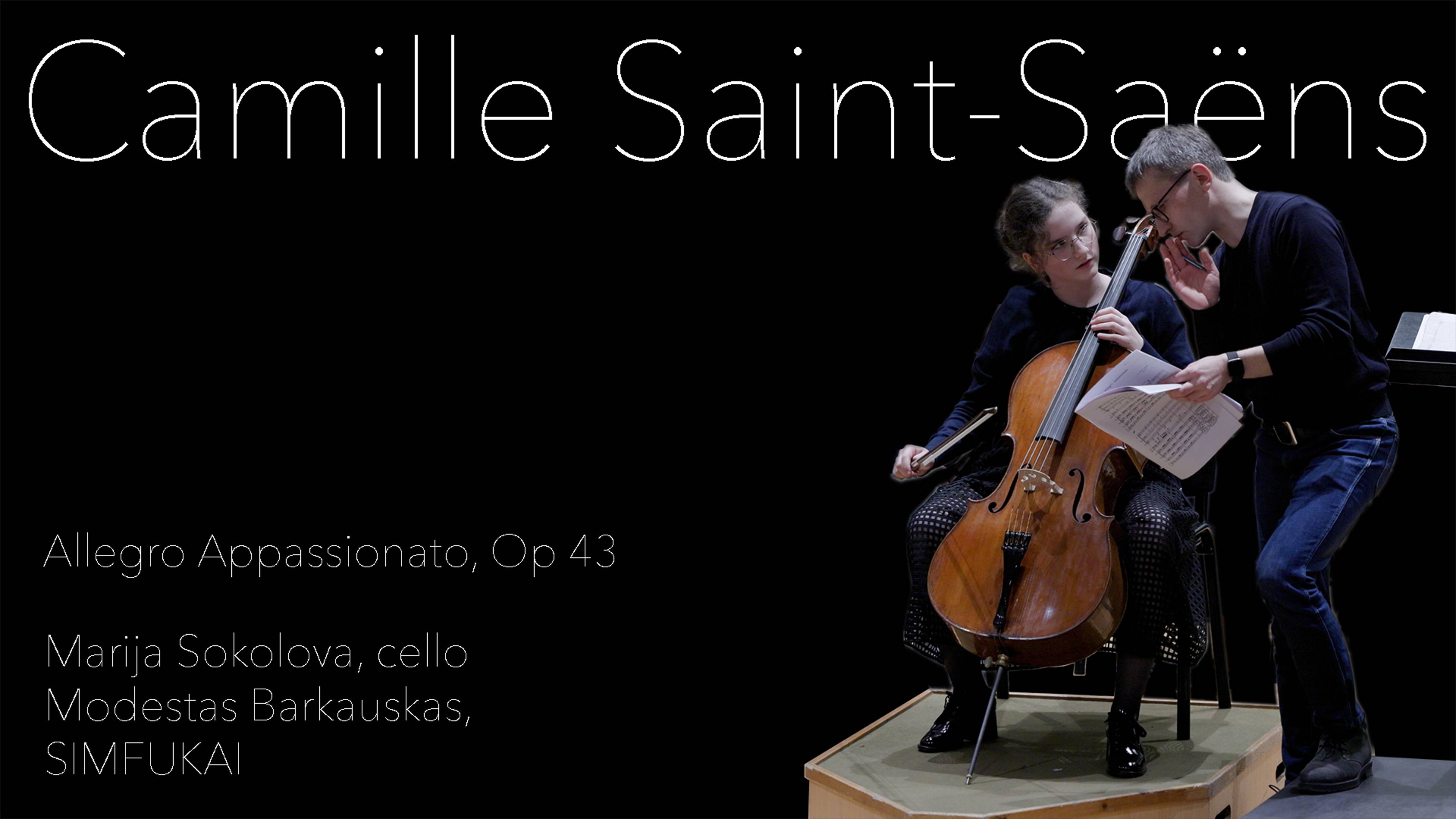 Camille Saint-Saëns, Allegro Appassionato, Op.43, Marija Sokolova-cello, SIMFUKAI смотреть онлайн