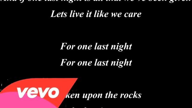 One Last Night Fifty Shades Of Grey Lyrics смотреть онлайн