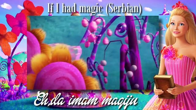 Barbie and the Secret Door - If I Had Magic (Serbian) смотреть онлайн