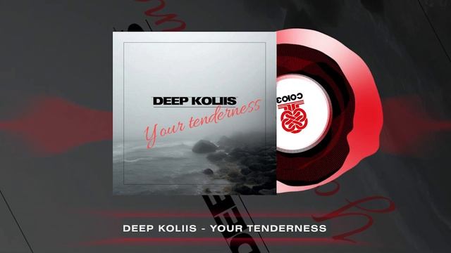 Deep Koliis - Your Tenderness (2024) смотреть онлайн