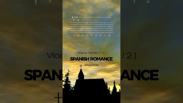 ИСПАНСКИЙ РОМАНС ГОМЕСА 1-2 на Гитаре. Уроки Гитары. Ноты и табы Гитары GuitarMe School