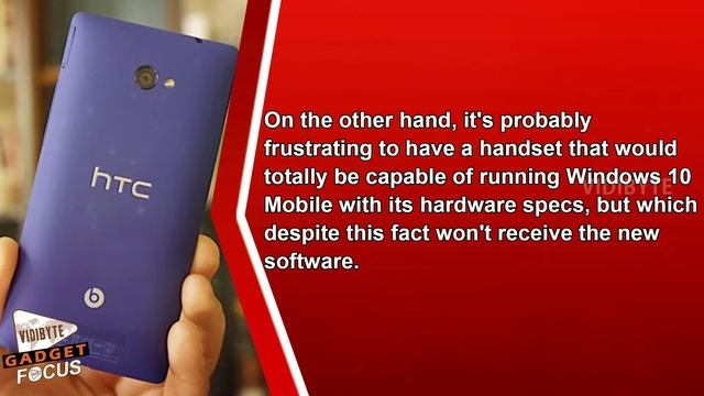 HTC Windows Phone 8X Won't Receive Windows 10 Mobile Update смотреть онлайн