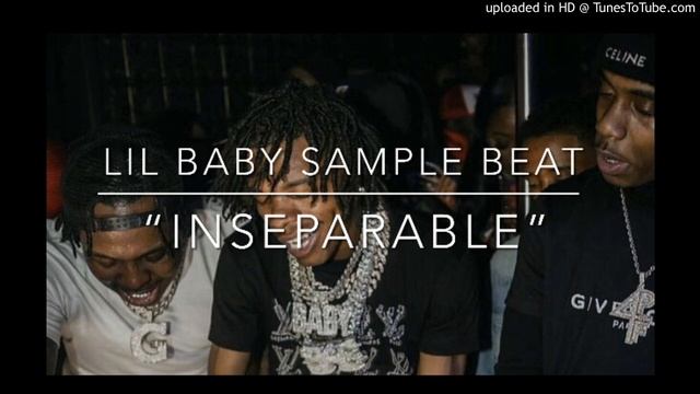 [Free] Lil Baby x Destiny’s Child x Natalie Cole Sample Beat “Inseparable” смотреть онлайн