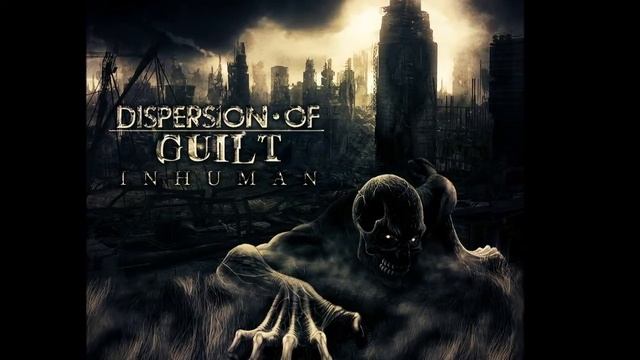 DISPERSION OF GUILT - SHUT MY EYES - LYRIC VIDEO смотреть онлайн