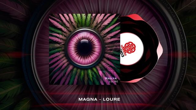 MAGNA - Loure (2024) смотреть онлайн