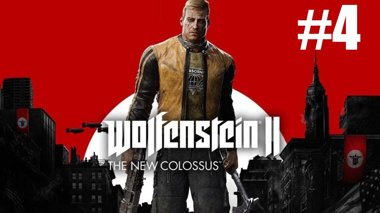 Wolfenstein The New Colossus 2 Прохождение #4 смотреть онлайн