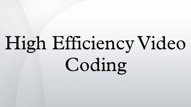 High Efficiency Video Coding смотреть онлайн