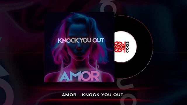 AMOR - Knock You Out (2024) смотреть онлайн