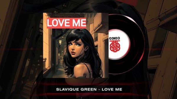 Slavique Green - Love Me (2024)