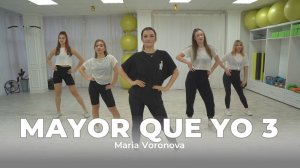 MAYOR QUE YO 3 - Salsation® Choreography by SEI Maria Voronova